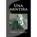 Una mentira