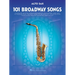 101 Broadway Songs for Alto Sax
