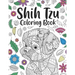 Shih Tzu Coloring Book: A Cute Adult Coloring Books for Shih Tzu Owner, Best Gift for Dog Lovers