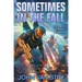 Sometimes in the Fall