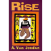 Rise