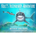 Koli's Friendship Adventure: Koli The Great White Shark
