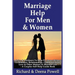Marriage Help For Men & Women: Advice & Guidance To Help Fix Issues Related To Romance, Relationships, Communication, Love & Other Matters In Married