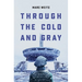 Through the Cold and Gray