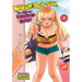 Nakamura-San, the Uninvited Gyaru Vol. 1