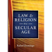 Law and Religion in a Secular Age