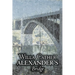 Alexander's Bridge by Willa Cather, Fiction, Classics, Romance, Literary