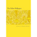 The Yellow Wallpaper