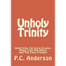Unholy Trinity: Identifying the Great Dragon, Beast from the Abyss and The False Prophet