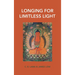 Longing for Limitless Light: Letting in the light of Buddha Amitabha's love
