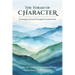 The Torah of Character: Psychological Growth Through the Weekly Parsha