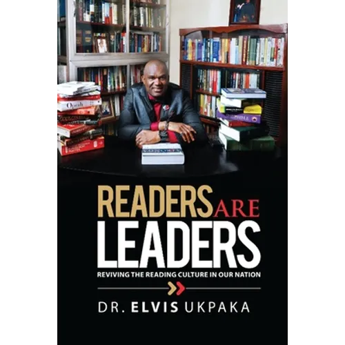 Readers Are Leaders: Reviving The Reading Culture In Our Nation