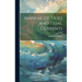 Manual of Tides and Tidal Currents