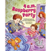 4 a.m. Raspberry Party: Childhood Poems