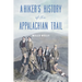 A Hiker's History of the Appalachian Trail