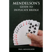 Mendelson's Guide to Duplicate Bridge
