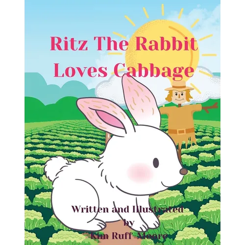 Ritz The Rabbit Loves Cabbage