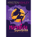 Mathilda, Superwitch Rise of the Dark Lord