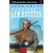 Make Way for Sam Houston