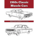1960's Classic Muscle Cars: An Adult Coloring Book