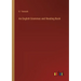 An English Grammas and Reading Book