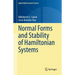 Normal Forms and Stability of Hamiltonian Systems