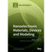 Nanoelectronic Materials, Devices and Modeling