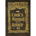 The Beekeeper's Guide: or Manual of the Apiary