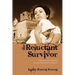 The Reluctant Survivor: A Biographical Novel about Susanna and Almeron Dickinson