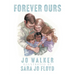 Forever Ours