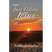 Just Follow Jesus