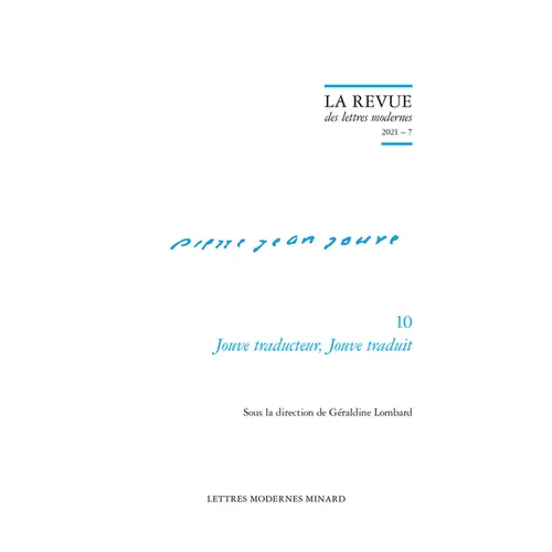 La Revue Des Lettres Modernes: Jouve Traducteur, Jouve Traduit