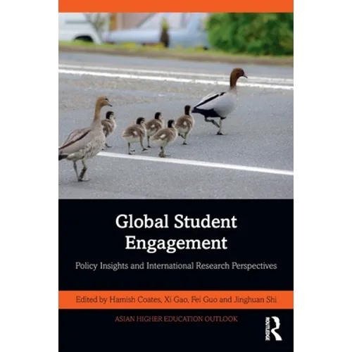 Global Student Engagement: Policy Insights and International Research Perspectives