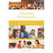 Education Professionals: A Practical Career Guide