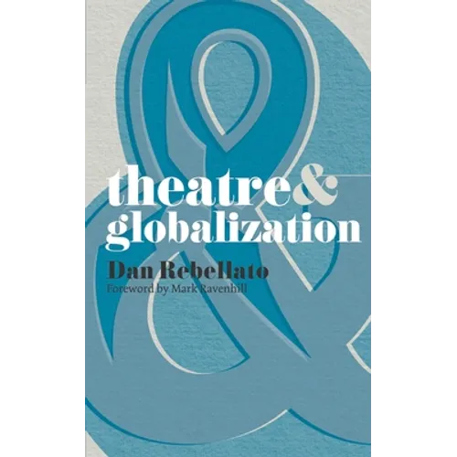 Theatre & Globalization
