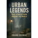 Urban Legends: True Stories from Around the World