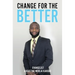 Change for the Better