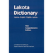 Lakota Dictionary: Lakota-English / English-Lakota, New Comprehensive Edition