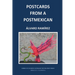 Postcards From a PostMexican