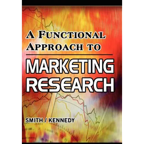 A Functional Approach to Marketing Research