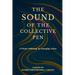 The Sound of the Collective Pen: A Poetry Anthology by Emerging Voices