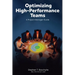 Optimizing High-Performance Teams