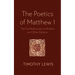 The Poetics of Matthew 1: The Five References to Mothers and Other Patterns