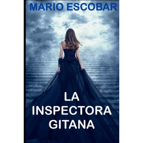 La Inspectora Gitana: Suspense, thriller y misterio en estado puro