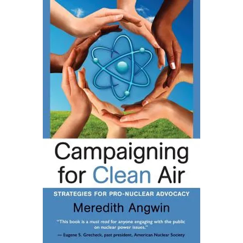 Campaigning for Clean Air: Strategies for Nuclear Advocacy