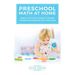 Preschool Math at Home: Simple Activities to Build the Best Possible Foundation for Your Child