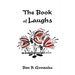 The Book of Laughs: Jokes and Short Stories
