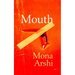Mouth