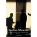 Quantum Silhouettes: The Shadow People of Laboratory Seven
