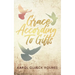 Grace According To Gifts